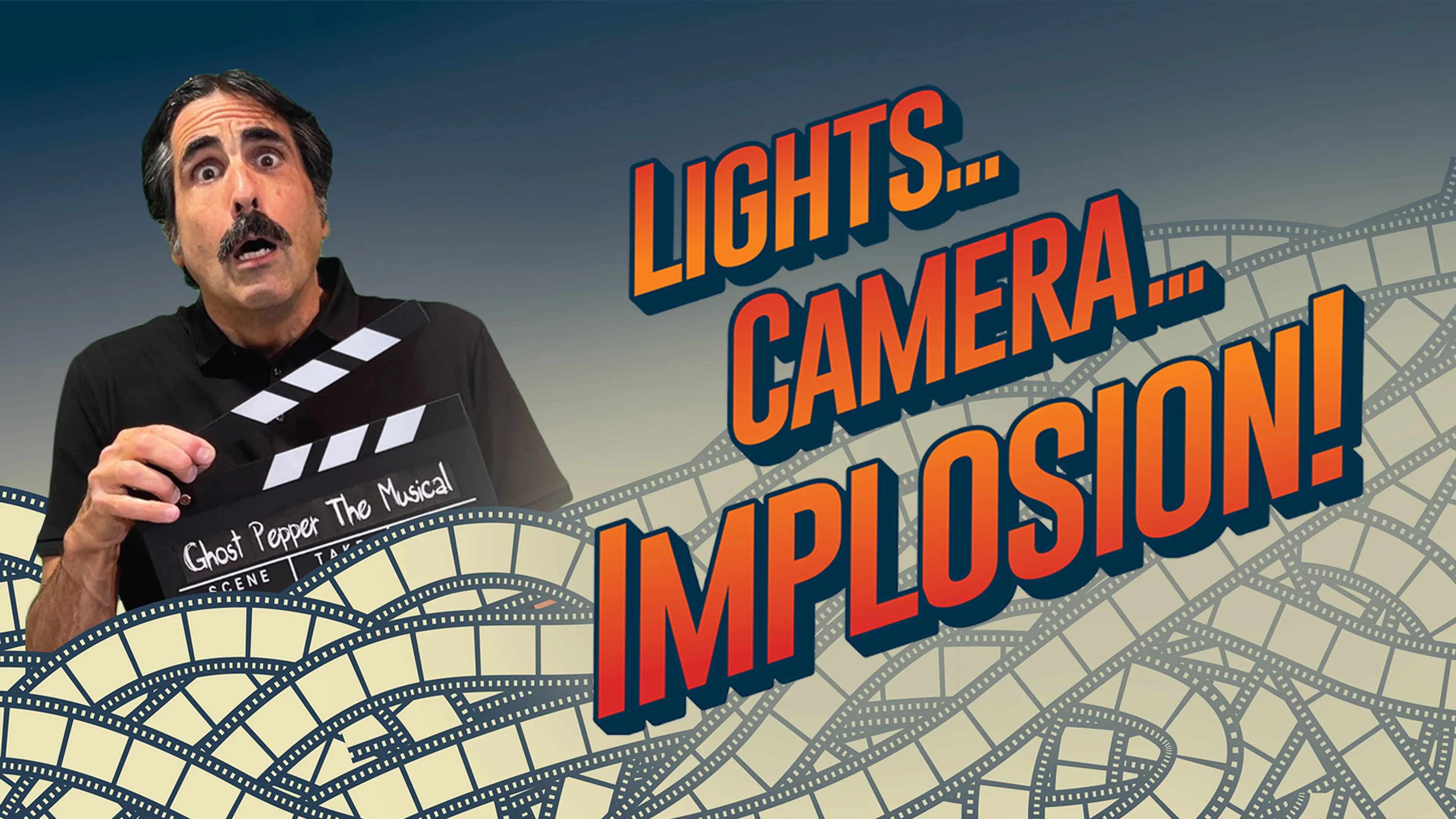 Lights... Camera... Implosion! poster